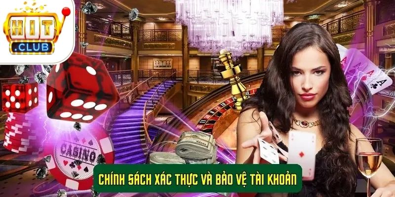 Chính sách xác thực và bảo vệ tài khoản