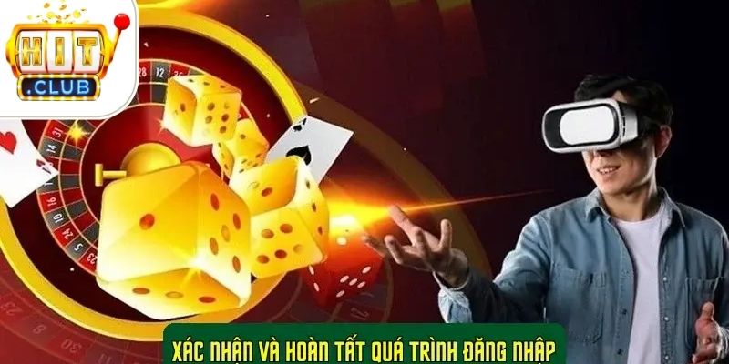Xác nhận và hoàn tất quá trình đăng nhập